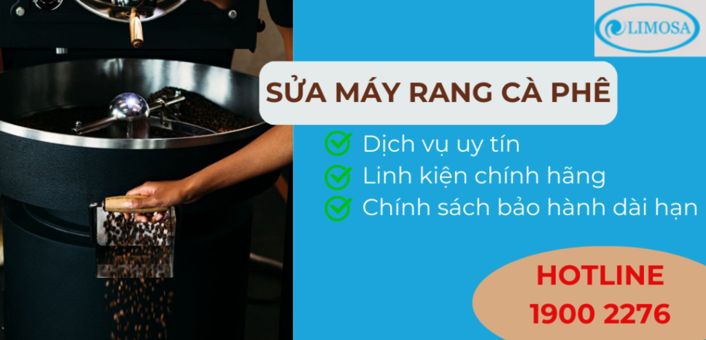 Sửa máy rang cà phê tại Limosa